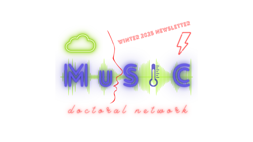 Stylized text reads 'MUSIC doctoral network' with 'Winter 2025 Newsletter' above. Sound waves in green surround the letters. A cloud and lightning bolt icon add a modern, dynamic feel.